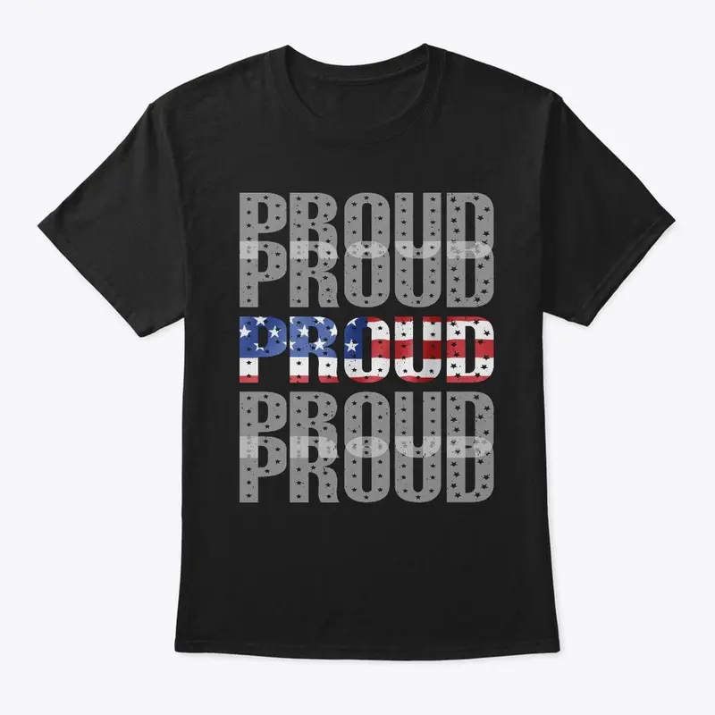 Proud 4th July Independence Day T-shirt