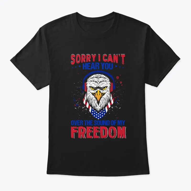 The Sound Of My Freedom T-shirt